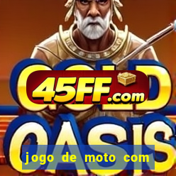 jogo de moto com dinheiro infinito